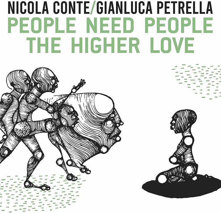 Conte / Petrella – People Need People/The Higher [Vinyl]