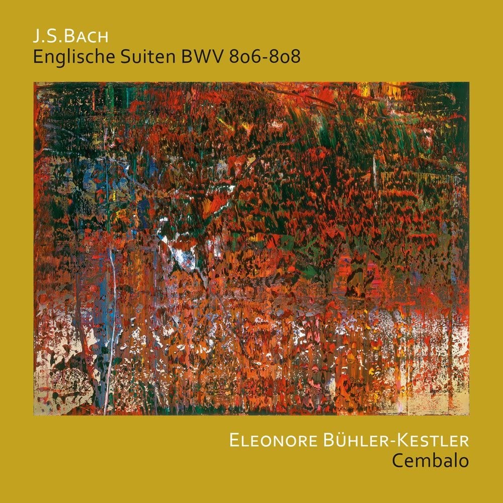 Eleonore Buhler-Kestler - J.S. Bach: English Suites BWV 806 - 808 [Audio CD]