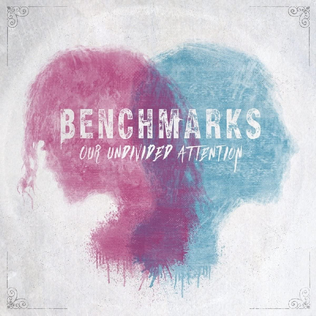 Benchmarks – Unsere ungeteilte Aufmerksamkeit [Audio-CD]