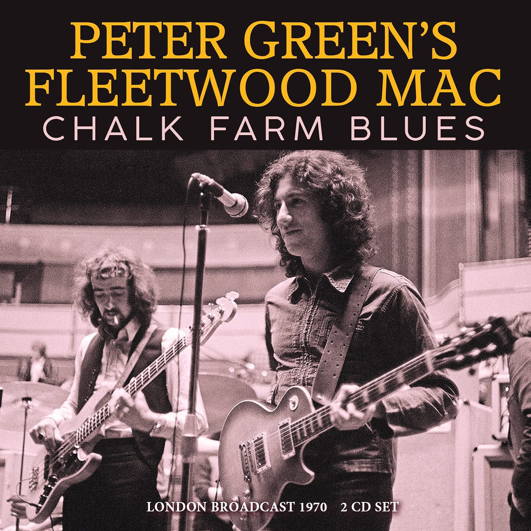 Peter Greens Fleetwood Mac – Chalk Farm Blues [Audio-CD]