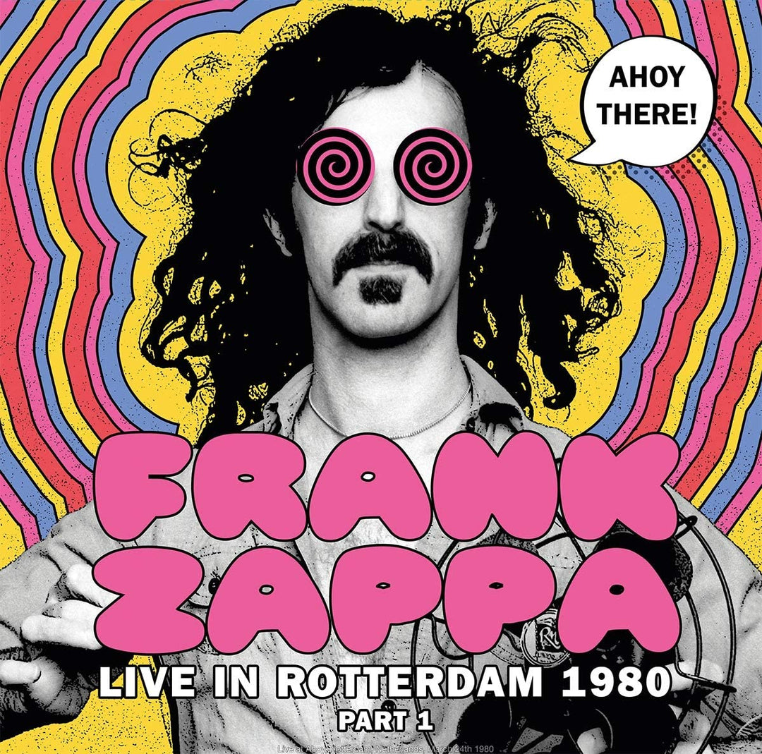 Frank Zappa - Ahoy There! (Live Rotterdam 1980) Lp [Vinyl LP] [VINYL]