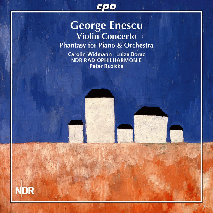 Enescu: Violinwerke [Carolin Widmann; Luiza Borac; NDR Radiophilharmonie; Peter [Audio-CD]