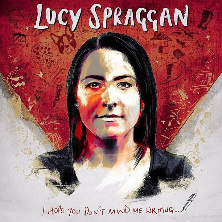 Lucy Spraggan – I Hope You Don't Mind Me Writing [Audio-CD]