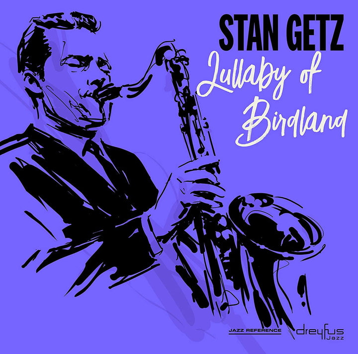 Stan Getz – Lullaby of Birdland [Vinyl]