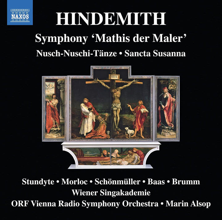 Hindemith: Mathis Der Maler [Ausrine Stundyte; Renée Morloc; ORF Radio-Symphonieorchester Wien; Marin Alsop] [Naxos: 8574283] [Audio CD]