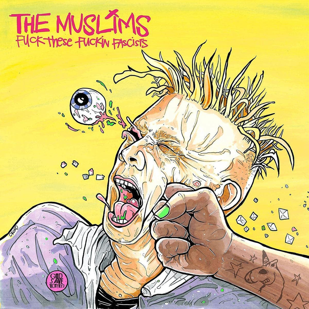The Muslims – Fuck These Fuckin Fascists [Audio-CD]