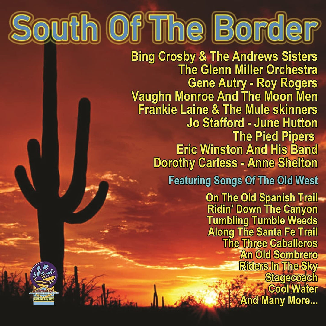 South Of The Border [Audio-CD]