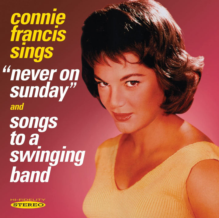 Never On Sunday / Songs To A Swinging Band - Connie Francis [Audio-CD]