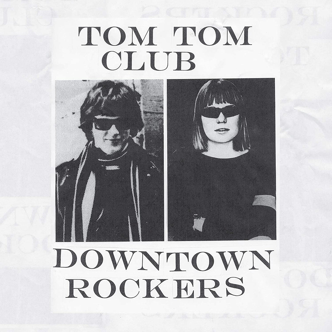 Tom Tom Club – Downtown Rockers [Vinyl]