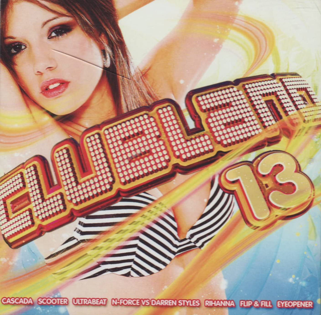 Clubland 13 [Audio-CD]