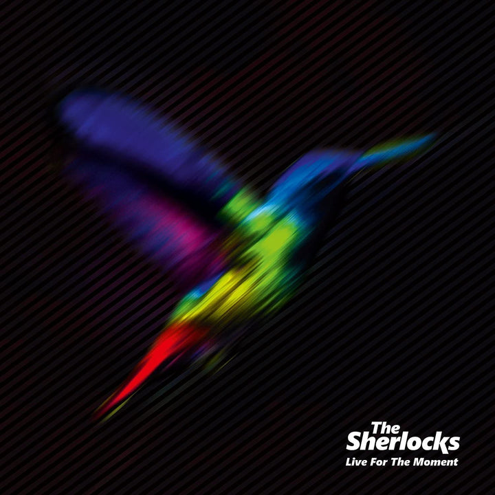 Die Sherlocks – Live For The Moment [Audio-CD]