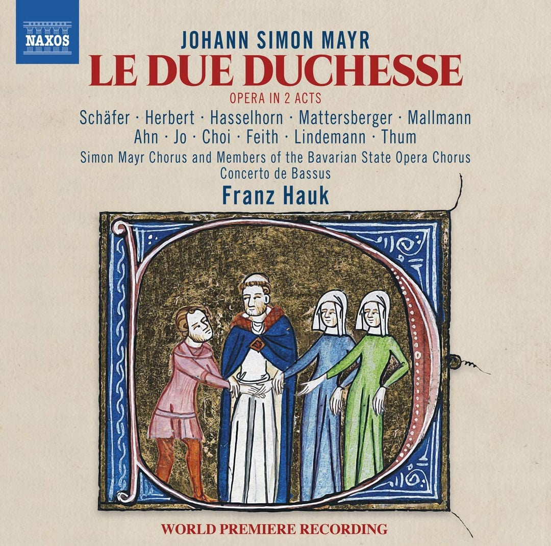 Mayr: Le Due Duchesse [Verschiedene] [Naxos: 8660422-23] [Audio CD]