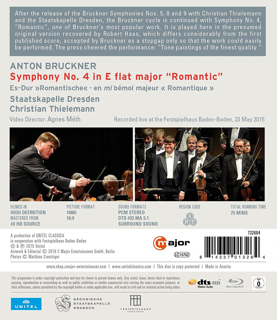 Bruckner: Symphonie Nr. 4 [Staatskapelle Dresden, Christian Thielemann] [C-Dur Entertainment: 732604] [2016] [Blu-ray]