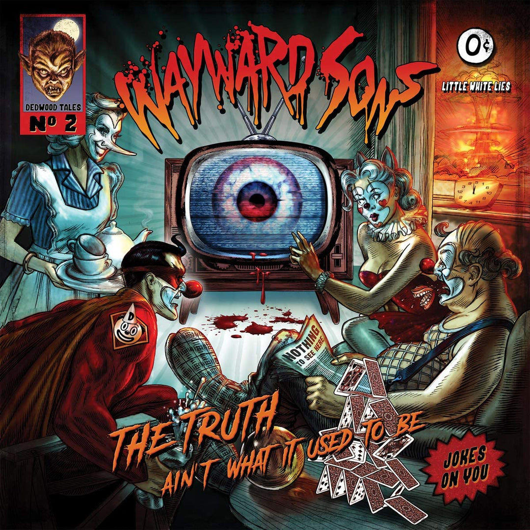 Wayward Sons - The Truth Ain't What It Used To Be [VINYL]