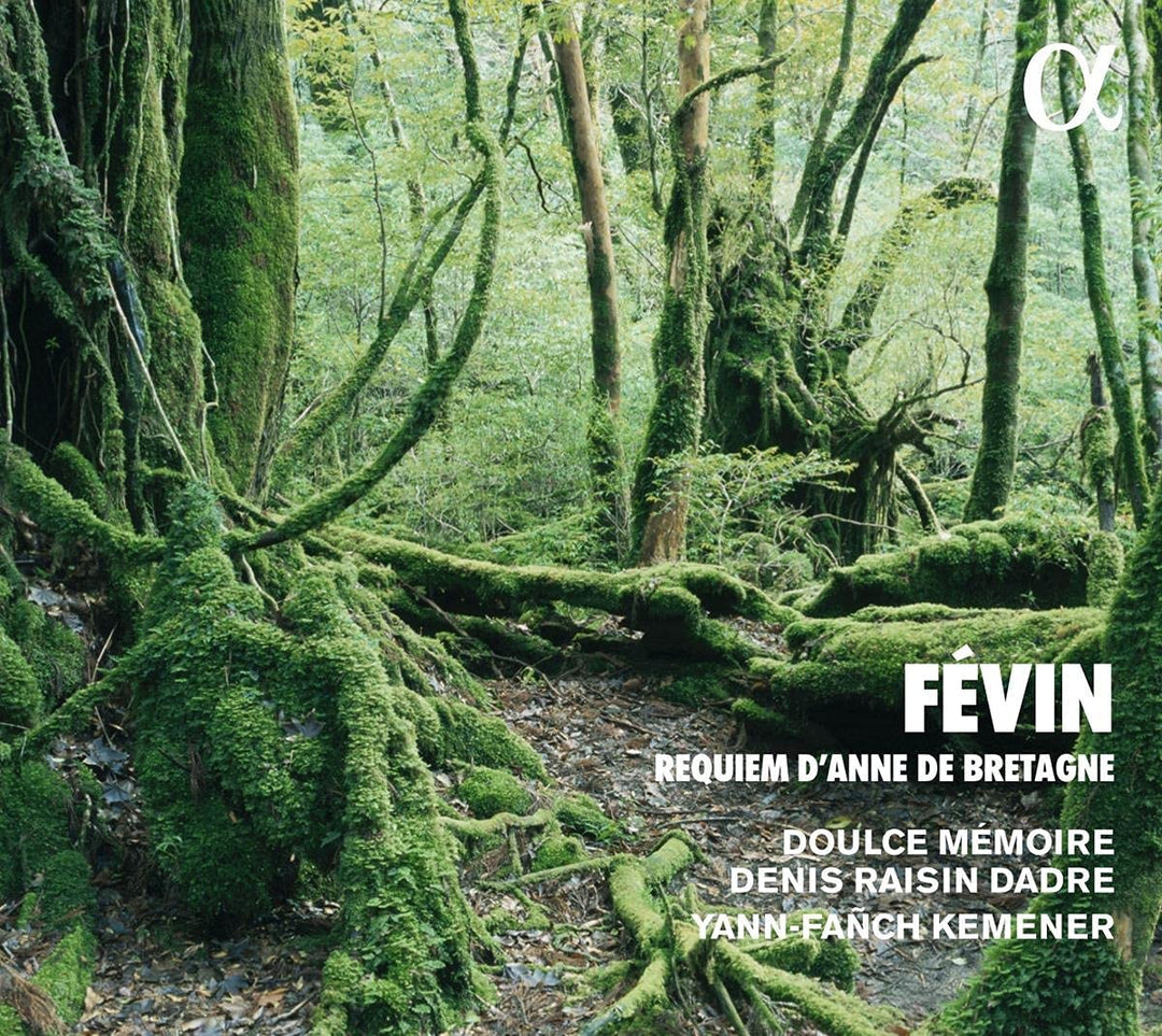 Yann-Fanch Kemener - Févin: Requiem d'Anne de Bretagne [Audio CD]