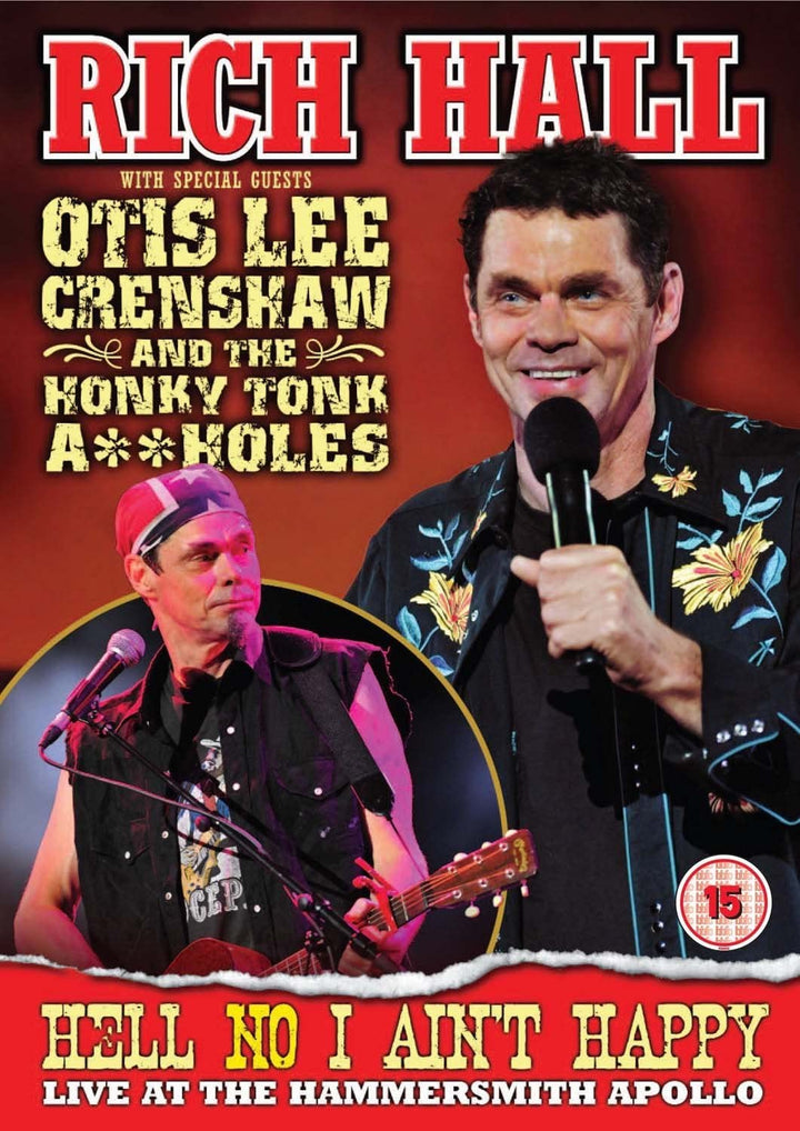 Rich Hall mit Special Guest Otis Lee Crenshaw And The Honky Tonk A**holes – Hell No I Ain't Happy Live at The Apollo [DVD]