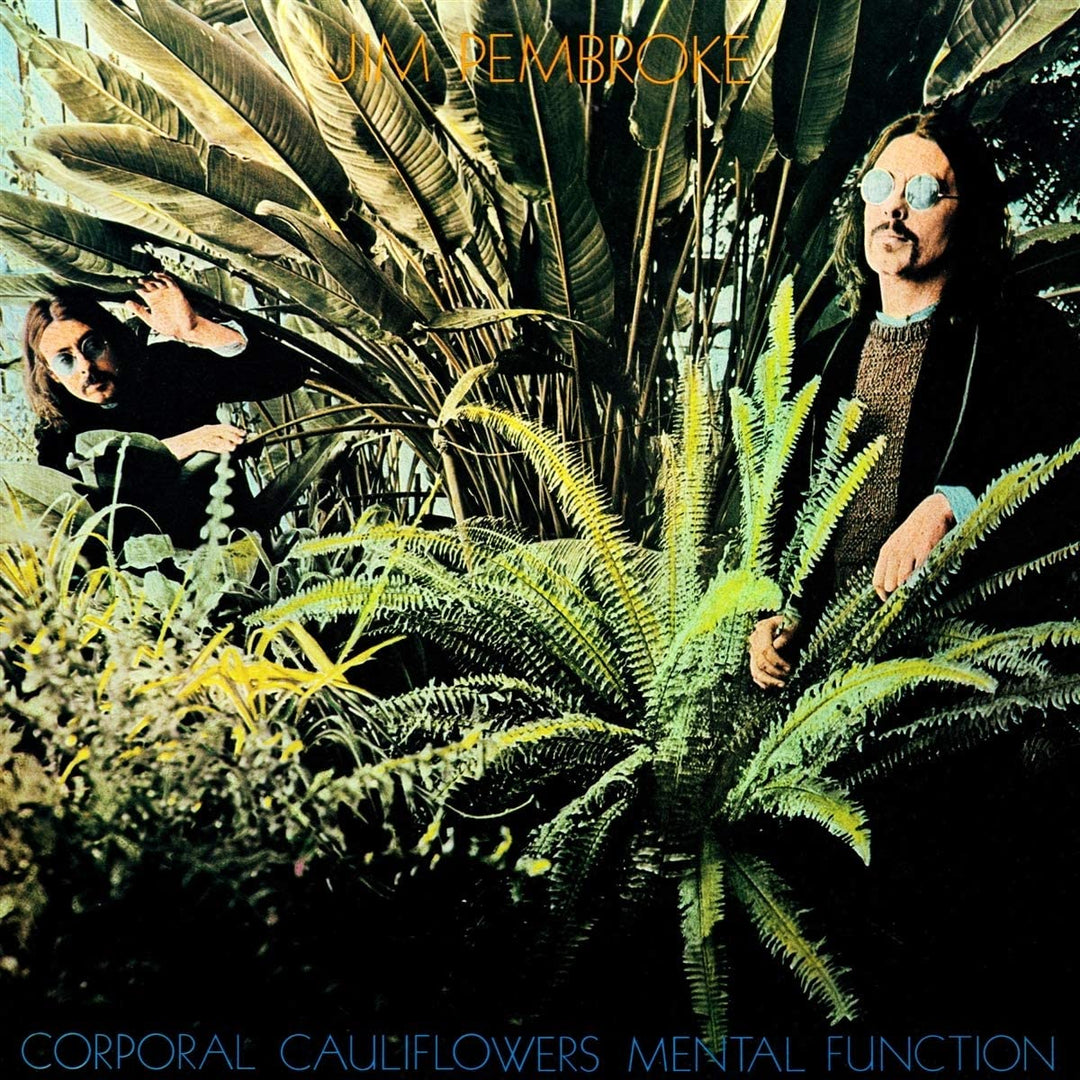 Jim Pembroke – Corporal Cauliflower's Mental Function [Vinyl]