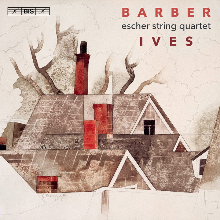 Barber &amp; Ives: String Quartets [Escher String Quartet] [Bis: BIS2360] [Audio CD]