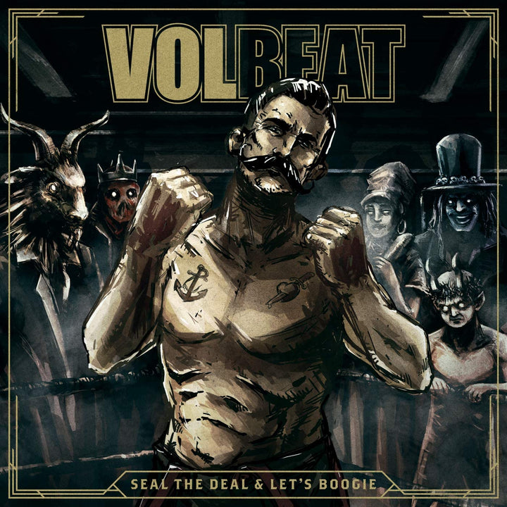 Seal The Deal &amp; Let's Boogie - Volbeat [Audio-CD]