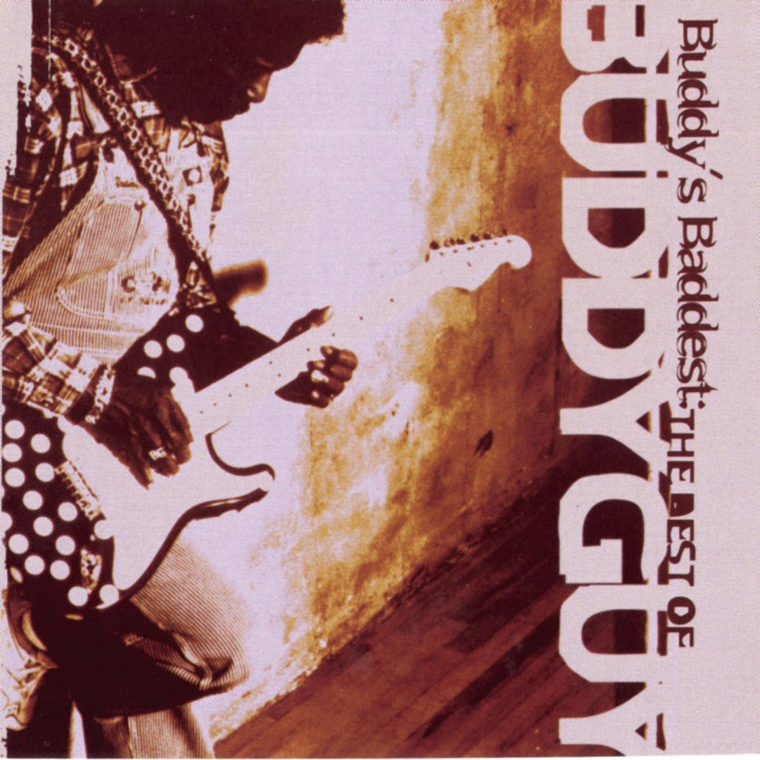 Buddy Guy – Buddy's Baddest: Das Beste von Buddy Guy [Audio-CD]