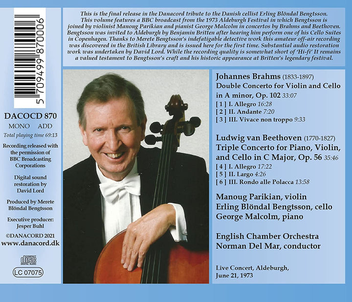 Brahms/Beethoven: Konzerte [Erling Blöndal Bengtsson; Manoug Parikian; George Malcolm; Englisches Kammerorchester; Norman Del Mar] [Danacord: DACO 870] [Audio CD]