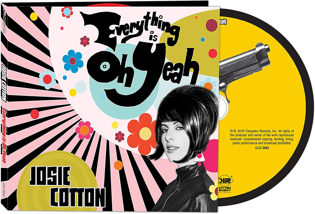 Josie Cotton - Everything Is Oh Yeah [Audio CD]