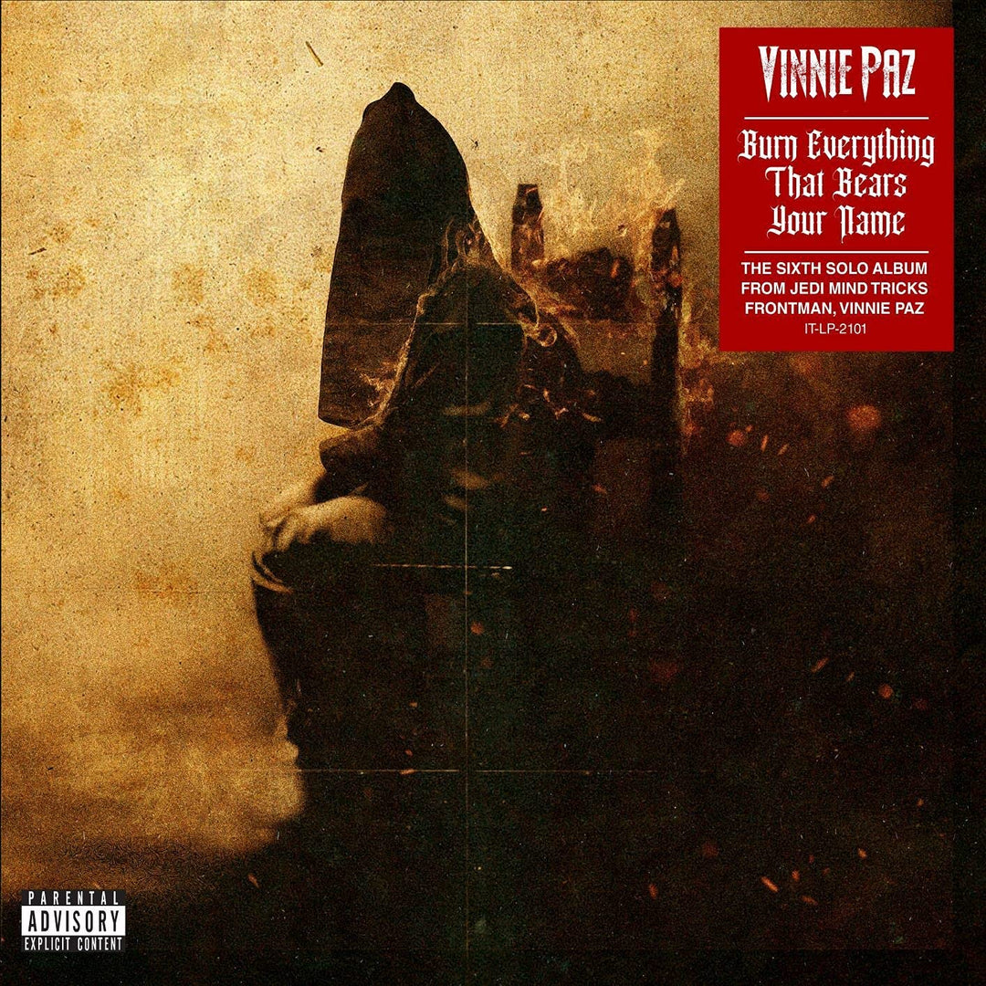 Vinnie Paz – Burn Everything That Bears Your Name [Vinyl]