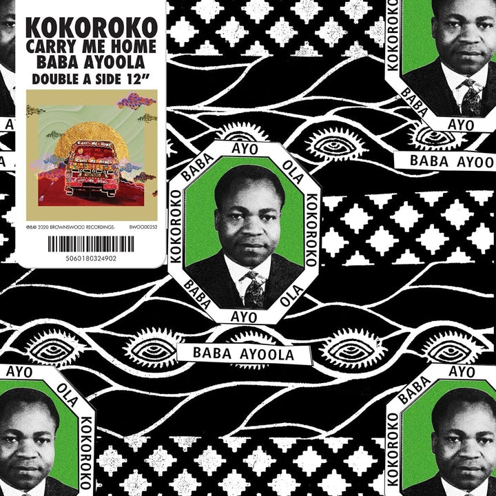 KOKOROKO – BABA AYOOLA/CARRY ME HOME [Vinyl]