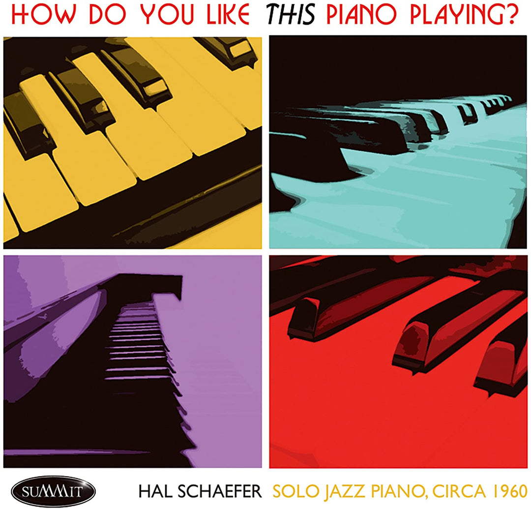 Hal Schaefer - How Do You Like This Piano Playing [Audio CD]