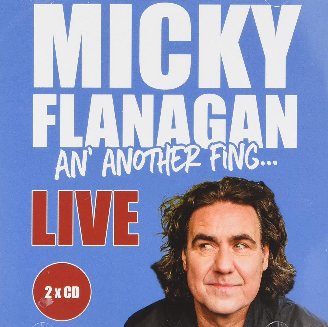 Micky Flanagan - An' Another Fing... Live [Audio CD]