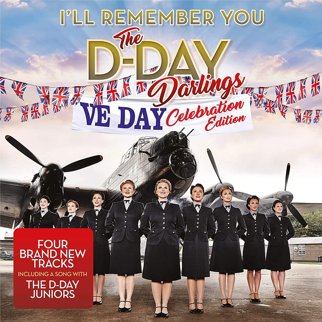 I'll Remember You (Ve Day Celebration Edition) – The D-Day Darlings [Audio-CD]