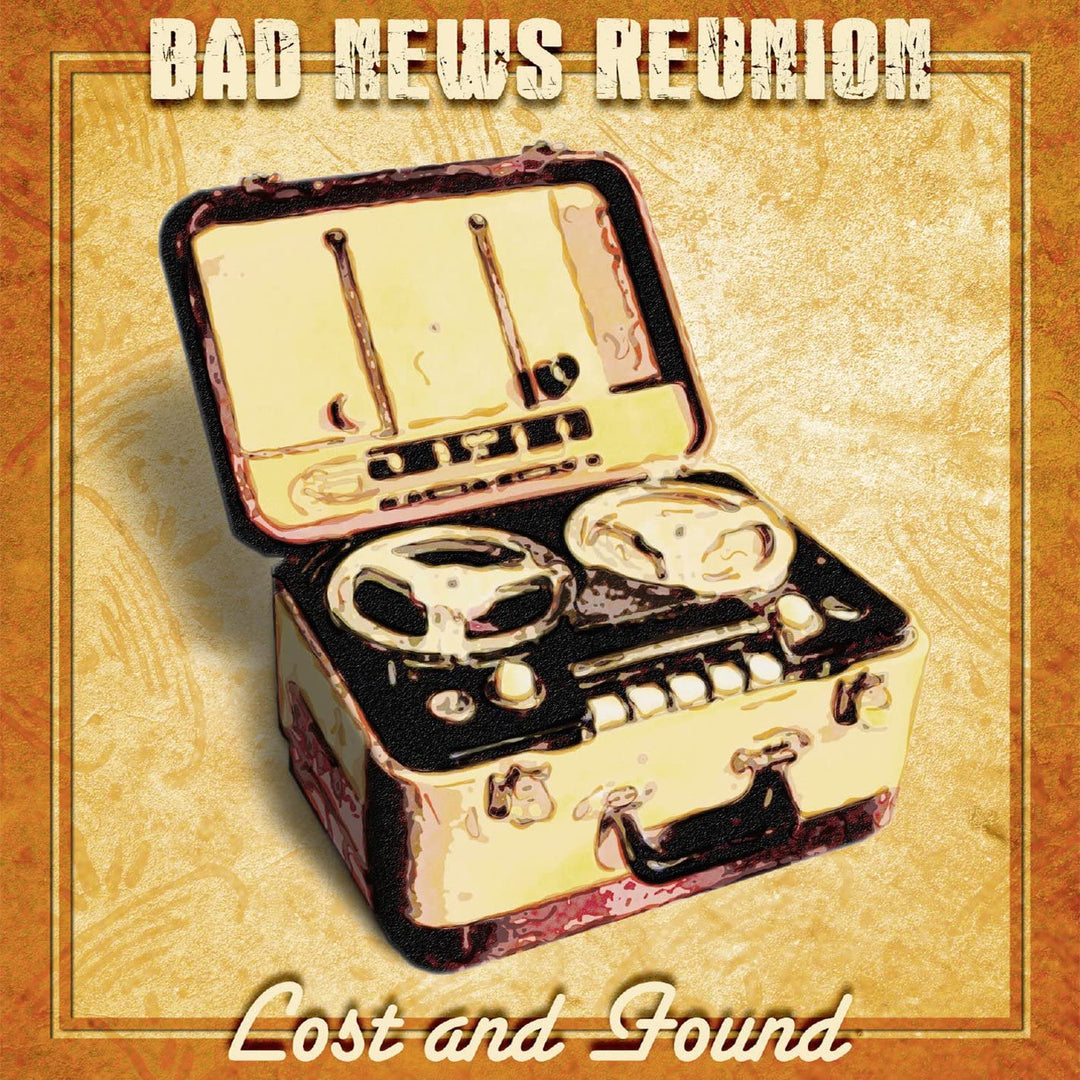 Bad News Reunion – Lost And Found [Audio-CD]