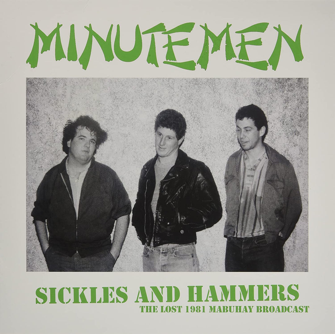 Minutemen - Sickles & Hammers: the Lost 19 [VINYL]