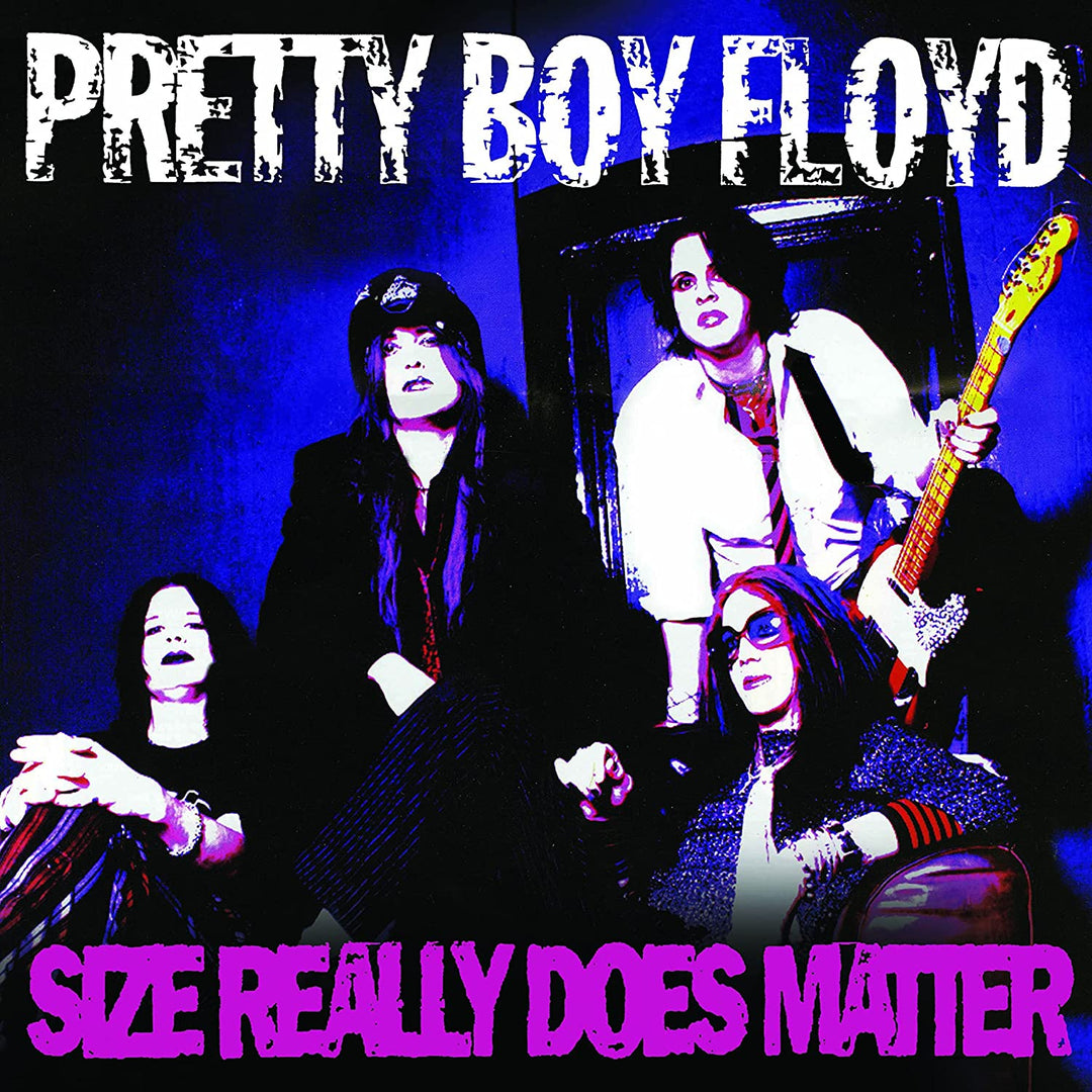 Pretty Boy Floyd – Size Really Does Matter [Audio-CD]