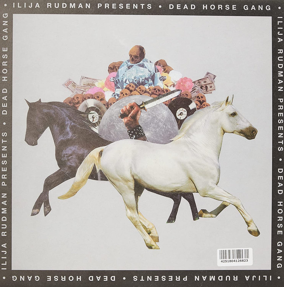 Ilija Rudman präsentiert: Dead Horse Gang – Where Wild Horses Go [VINYL]