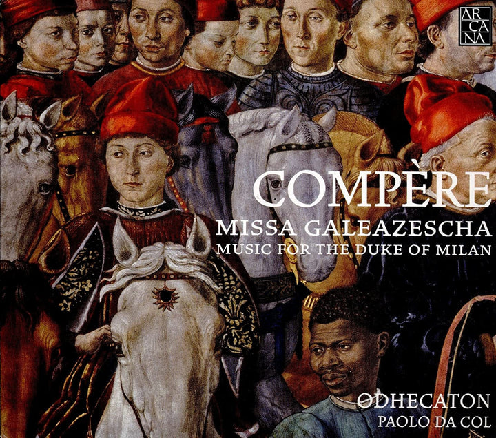Moderator: Missa Galeazescha – Musik für den Herzog von Mailand [Audio-CD]