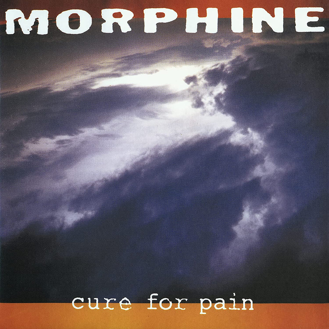 Morphine - Cure For Pain [VINYL]