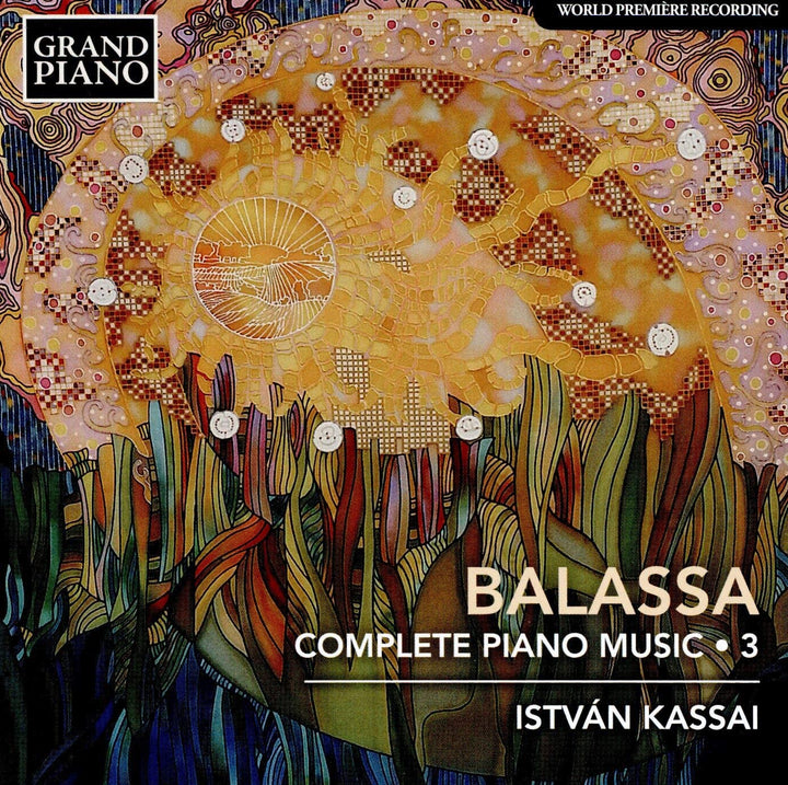 Balassa: Komplettes Klavier 3 [István Kassai] [Grand Piano: GP805] [Audio CD]