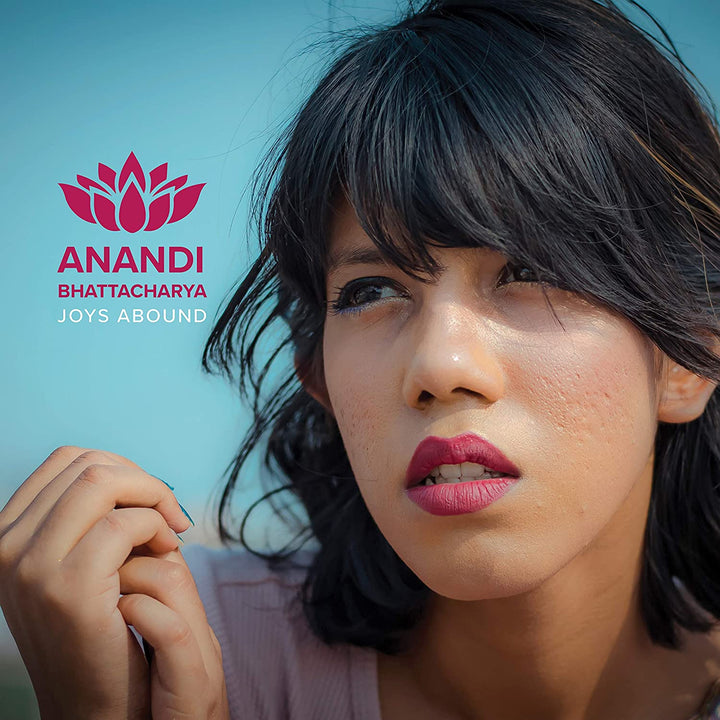 Anandi Bhattacharya – Joys Abound [Vinyl]