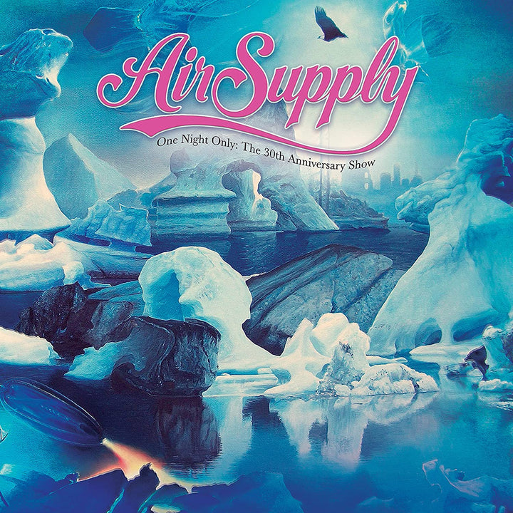 Air Supply – One Night Only – The 30th Anniversary Show [Vinyl]