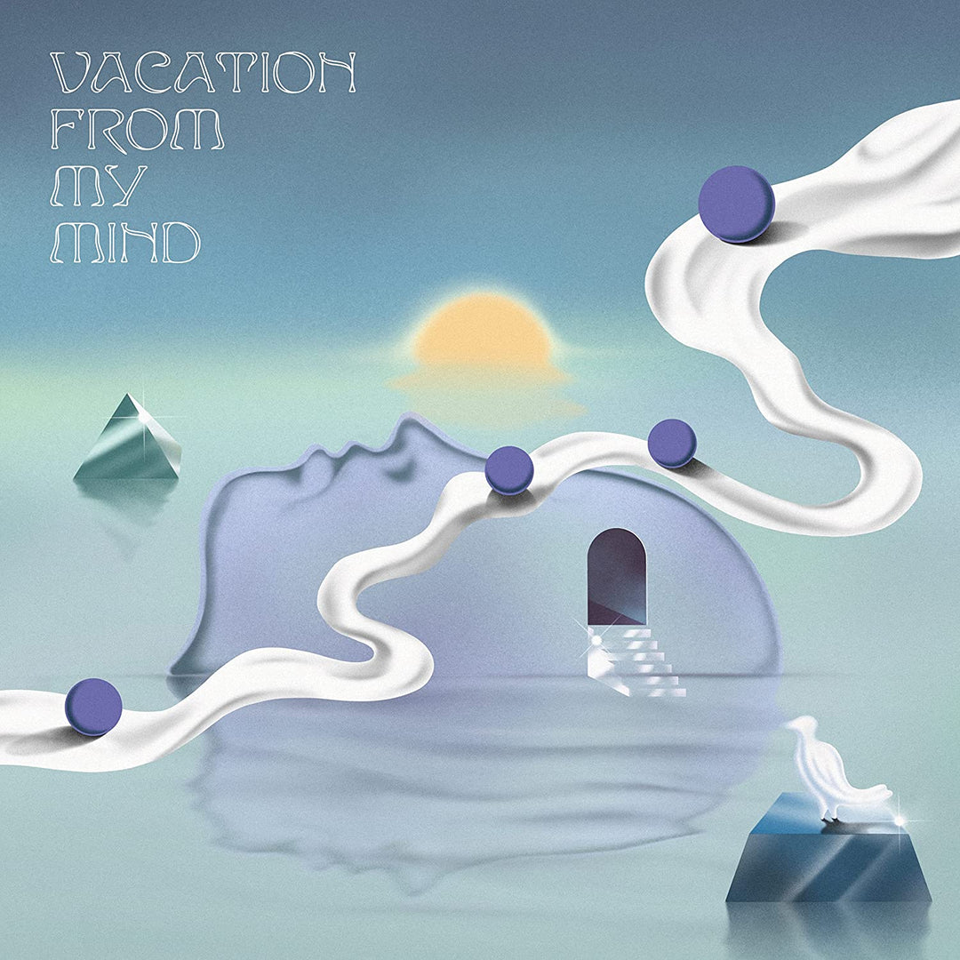 Vacation From My Mind [VINYL]