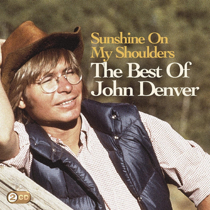 Sunshine On My Shoulders: Das Beste von John Denver - John Denver [Audio-CD]