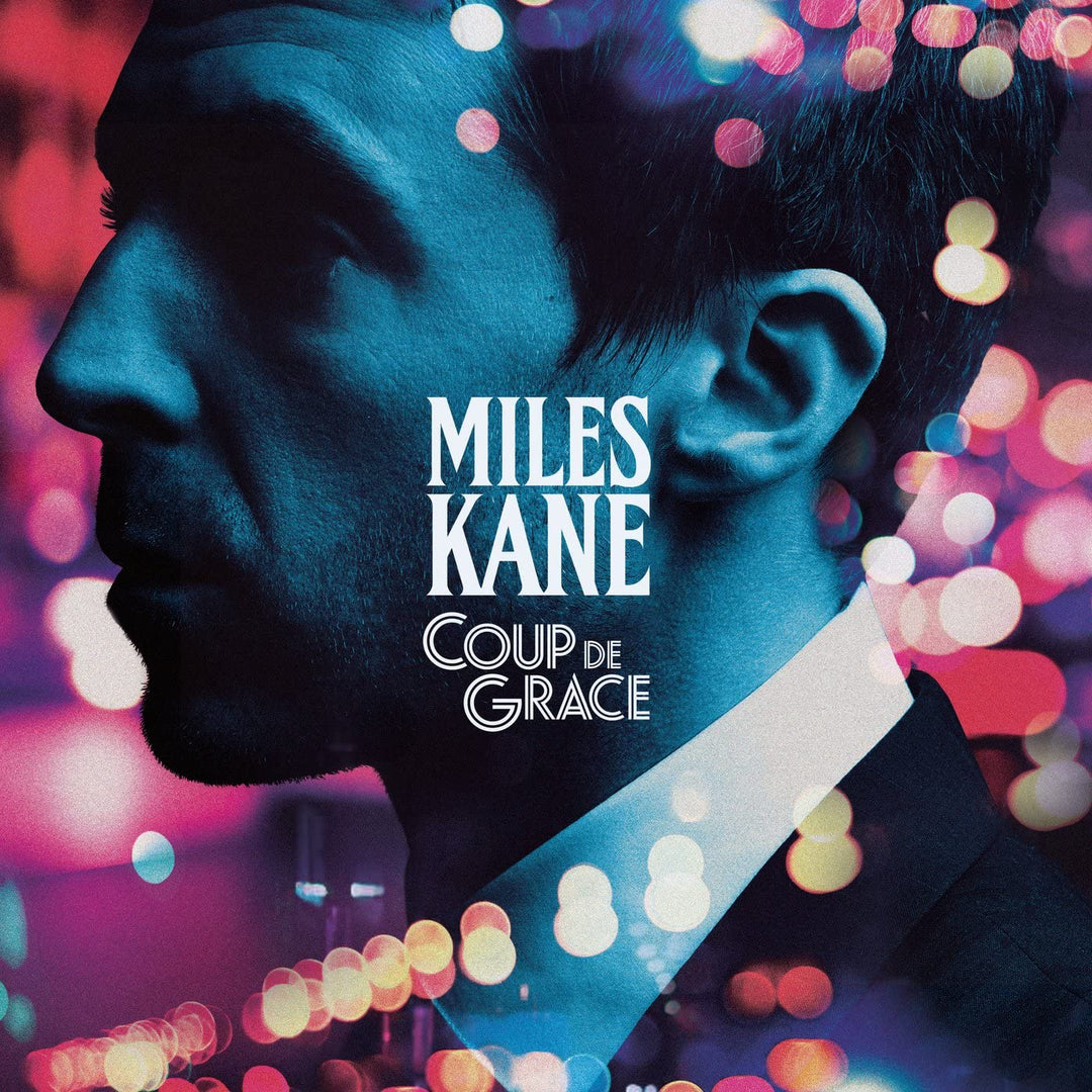 Miles Kane – Coup De Grace [Audio-CD]