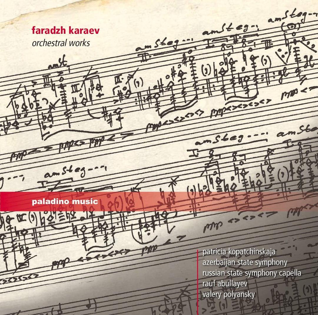 Karaev: Orchesterwerke [Patricia Kopatchinskaja; Russische Staatssymphonie Capella; Rauf Abullayev, Valery Polyansky] [PALADINO MUSIC: PMR0070] - Patricia Kopatchinskaja [Audio CD]