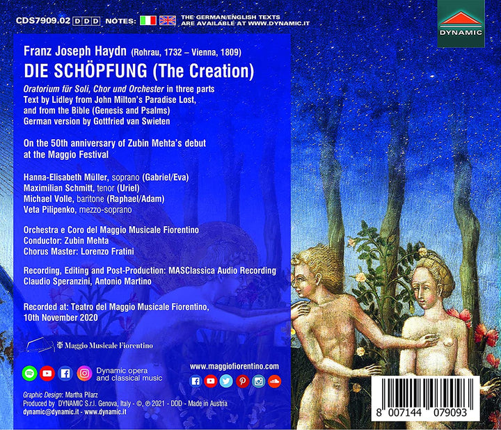 Haydn: Die Schopfung [Orchestra e Coro del Maggio Musicale Fiorentino; Hanna-Elisabeth Müller; Maximilian Schmitt; Michael Volle; Veta Pilipenko; Zubin Mehta; Lorenzo Fratini] [Dynamic S7909] [Audio CD]