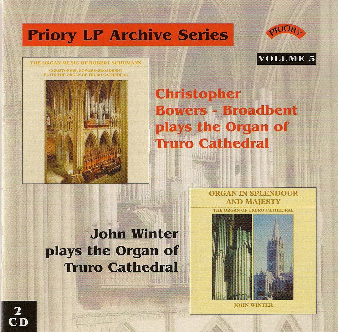 Christopher Bowers Broadbent und John Winter – Priory Archive Series, Band 5/ Orgel der Kathedrale von Truro [Audio-CD]