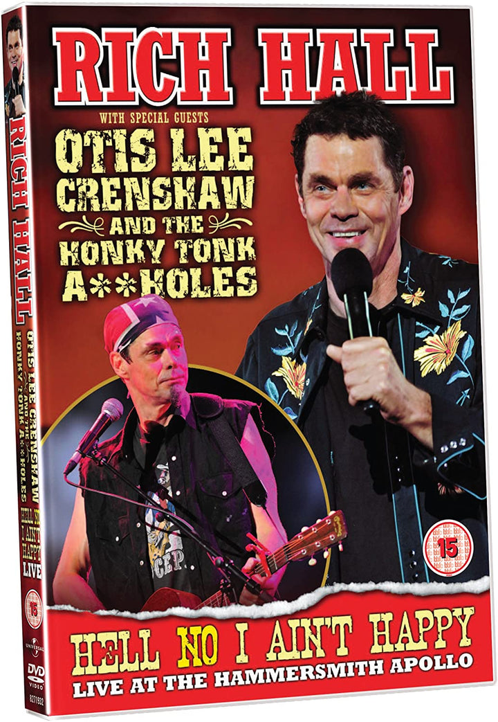 Rich Hall with Special Guest Otis Lee Crenshaw And The Honky Tonk A**holes – Hell No I Ain't Happy Live at The Apollo [DVD]