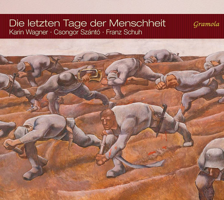 Csongor Szanto – Die Letzten Der Menschheit [Csongor Szanto; Karin Wagner; Franz Schuh] [GRAMOLA : 99116] [Audio CD]