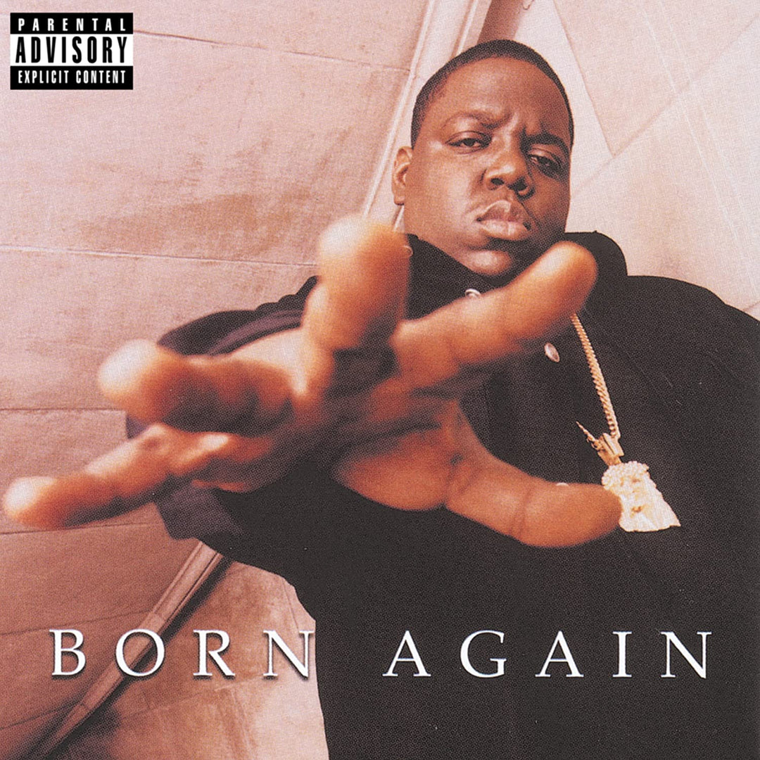 Notorious BIG – Born Againexplicit_lyrics – [Audio-CD]