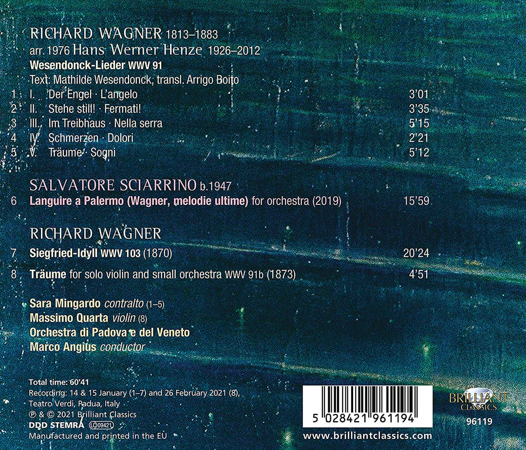 Orchestra di Padova e del Veneto - Wagner: Wesendonck-Lieder (arr. Henze), Siegfried Idyll, Träume; Sciarrino: Languire a Palernmo [Audio-CD]